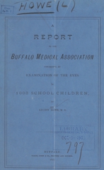 A report to the Buffalo Medical Association concerning an examination of the eyes of 1003 school children
