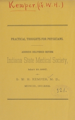 Practical thoughts for physicians: address delivered before Indiana State Medical Society, May 10, 1887