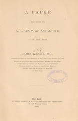 A paper read before the Academy of Medicine, June 15th, 1882