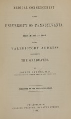 Medical commencement of the University of Pennsylvania: held March 19, 1860 : with a valedictory address delivered to the graduates