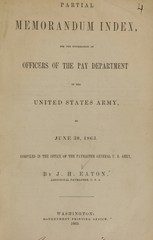 Partial memorandum index: for the information of officers of the Pay Department of the United States Army, to June 30, 1863