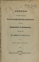 An address delivered before the Massachusetts Society for the Suppression of Intemperance, May 29, 1828