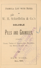 Formula list with notes of W.H. Schieffelin & Co.'s soluble pills and granules: including doses, tables of diseases and remedies, the metric system, etc