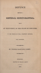 Defence before a general court-martial, held at West-Point, in the state of New-York, in the month of May, eighteen hundred and nineteen