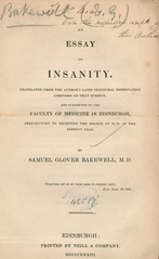 An essay on insanity translated from the author's Latin inaugural dissertation composed on that subject and submitted to the Faculty of Medicine in Edinburgh preparatory to receiving the degree of M.D. in the present year
