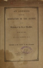 An address before the Association of the Alumni of the University of the City of New York, June 26, 1855