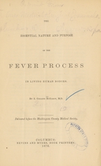 The essential nature and purpose of the fever process in living human bodies