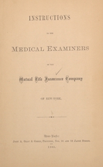 Instructions to the medical examiners of the Mutual Life Insurance Company of New-York