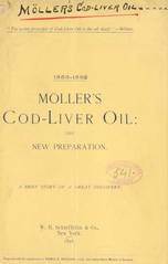 Möller's cod-liver oil: the new preparation : a brief story of a great discovery
