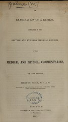 An examination of a review, contained in the British and Foreign Medical Review, of the Medical and physiol. commentaries