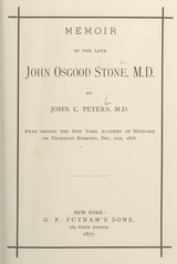 Memoir of the late John Osgood Stone, M.D
