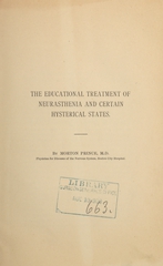 The educational treatment of neurasthenia and certain hysterical states