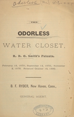 The odorless water closet: R.D.O. Smith's patents,  February 18, 1873, September 14, 1875, November 2, 1875, reissued October 19, 1880
