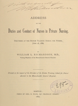 Address on the duties and conduct of nurses in private nursing: delivered at the Boston Training School for Nurses, June 18, 1886