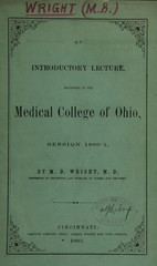 An introductory lecture delivered in the Medical College of Ohio, session 1860-61