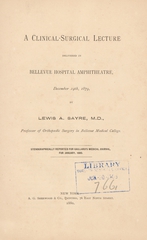 A clinical-surgical lecture delivered in Bellevue Hospital amphitheatre, December 24, 1879