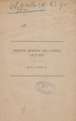 Original memoirs and clinical lectures