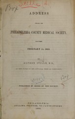 Address before the Philadelphia County Medical Society: delivered February 11, 1863
