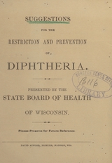 Suggestions for the restriction and prevention of diphtheria