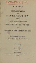 Remarks on deodorization and disinfection, and on Dr. Sir William Burnett's disinfecting fluid, the solution of the chloride of zinc