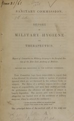 Report on military hygiene and therapeutics: report of committee on military surgery to the Surgical Section of the New York Academy of Medicine
