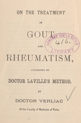 On the treatment of gout and rheumatism, according to Doctor Laville's method