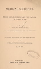 Medical societies: their organization and the nature of their work