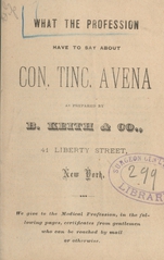 What the profession have to say about Con. Tinc. Avena as prepared by B. Keith & Co., 41 Liberty Street, New York