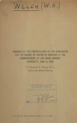 Remarks at the presentation of the candidates for the degree of doctor of medicine at the commencement of the Johns Hopkins University, June 14, 1898