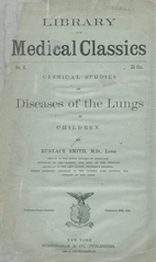 Clinical studies of diseases of the lungs in children
