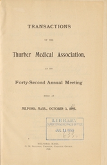 Transactions of the Thurber Medical Society: at its forty-second annual meeting, held at Milford, Mass., October 3, 1895
