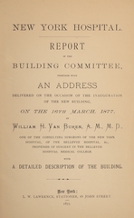 Report of the building committee: together with an address delivered on the occasion of the inauguration of the new building, on the 16th March, 1877