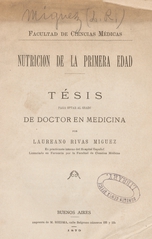 Nutricion de la primera edad: tésis para optar al grado de doctor en medicina