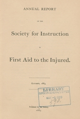 Annual report of the Society for Instruction in First Aid to the Injured