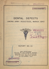Dental defects among army inductees, March 1943