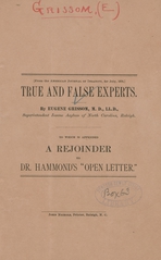 True and false experts: to which is appended a rejoinder to Dr. Hammond's "Open letter"