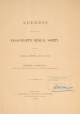 Address before the Massachusetts Medical Society at its annual meeting, June 3, 1868