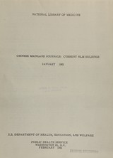 Chinese mainland journals: current NLM holdings, January 1961
