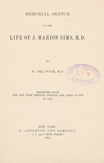 Memorial sketch of the life of J. Marion Sims, M.D