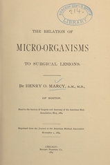 The relation of micro-organisms to surgical lesions