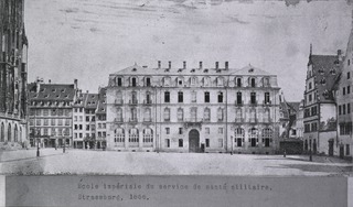 Ecole imperiale du service de sante militaire, Strassburg: s