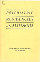 Department of Mental Hygiene, State of California: Psyciatric Residencies in California - pamphlet with views of hospitals
