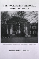 Rockingham Memorial Hospital, Harrisonburg, VA: Collection of pictures from a pamphlet about the hospital