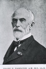 Frank H. Hamilton, A.M., M.D., LL.D