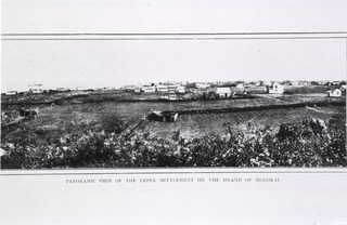 [Leprosy Colonies: Panoramic view of the Leper Settlement on the Island of Molokai]