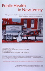 Public health in New Jersey: a program in the New Jersey Historical Commission's series "Current issues in historical perspective"
