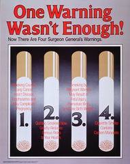 One warning wasn't enough!: now there are four Surgeon General's warnings