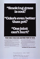 Smoking grass is cool: coke's even better than pot : one joint can't hurt