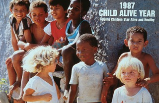 1987 Child Alive Year: helping children stay alive and healthy