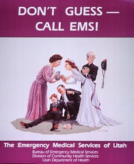 Don't guess--: call EMS!